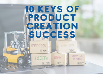 10 Keys of Product Creation Success